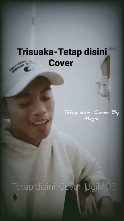 trisuaka-Tetap disini Cover