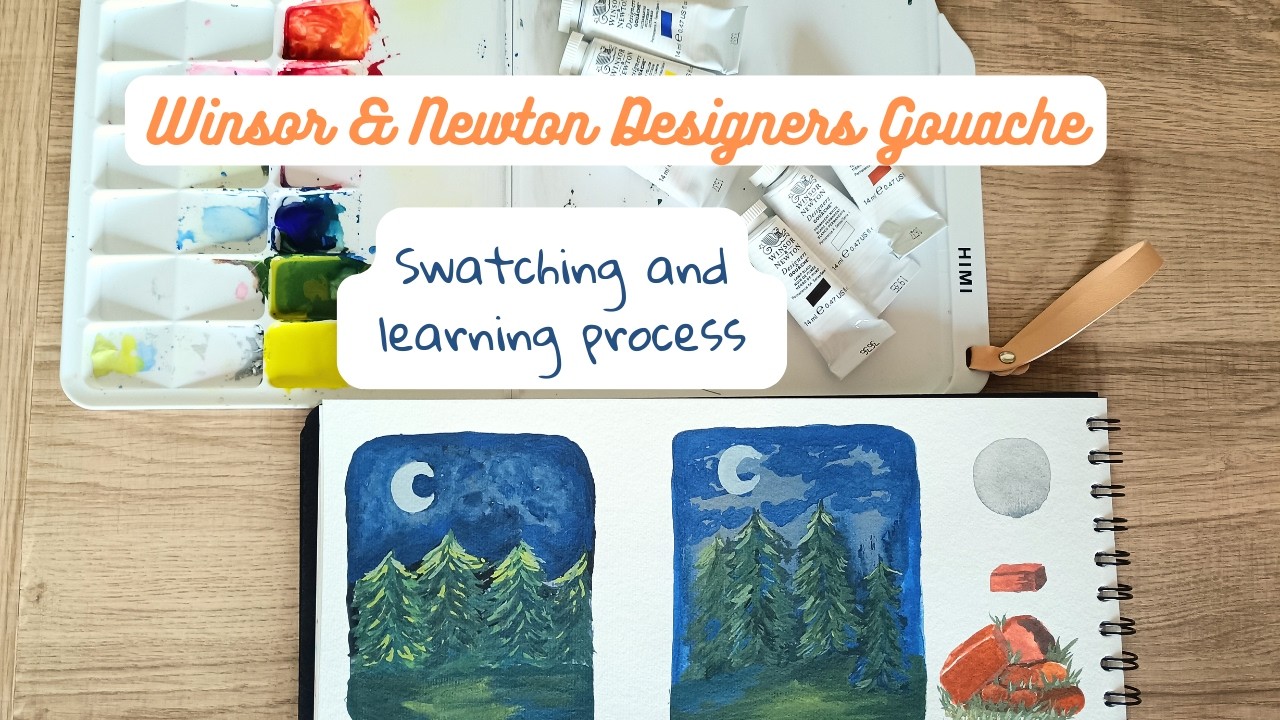 W&N Designers Gouache Swatching and Learning process