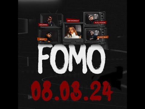 Goldmax,Dlala Thukzin,Funky Qla Feat  Zee Nxumalo & Beast FOMO