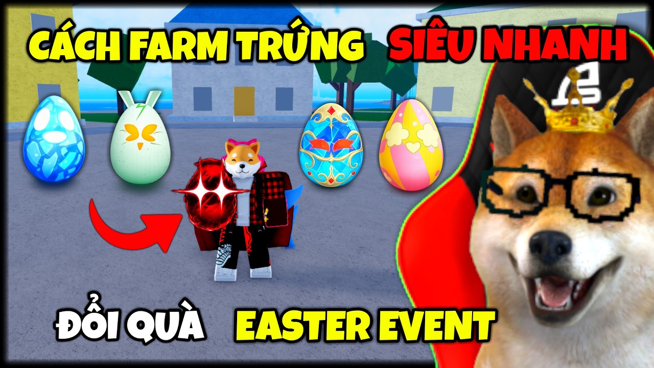 Cách Farm Trứng (CANDY EGG) Siêu Nhanh Đổi FULL Quà Trong Blox Fruits UPDATE EASTER Event | Roblox
