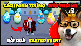 Cách Farm Trứng (CANDY EGG) Siêu Nhanh Đổi FULL Quà Trong Blox Fruits UPDATE EASTER Event | Roblox