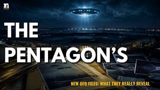 The Pentagon’s New UFO Files: What They Really Reveal