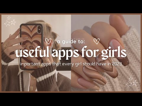 Apps Every Girl Needs In 2024