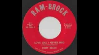Cody Black - Love Like I Never Had