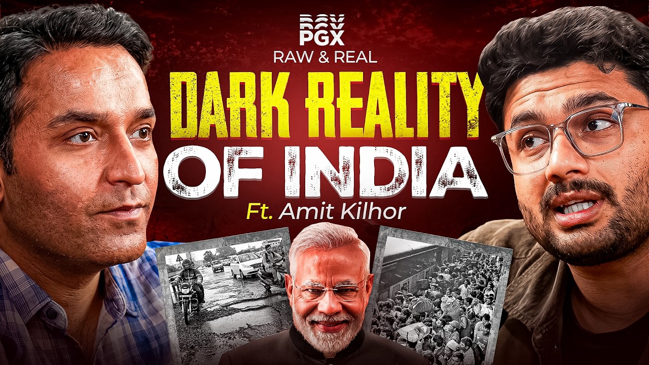 Amit Kilhor Exposes The Darkest Truths About How India Really Works