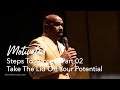 Steps To Success Part II  Take The Lid Off Your Potential | Motivational Talks With Steve Harvey