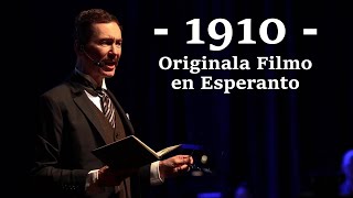 1910 – Originala Filmo en Esperanto de Ĵenja Amis