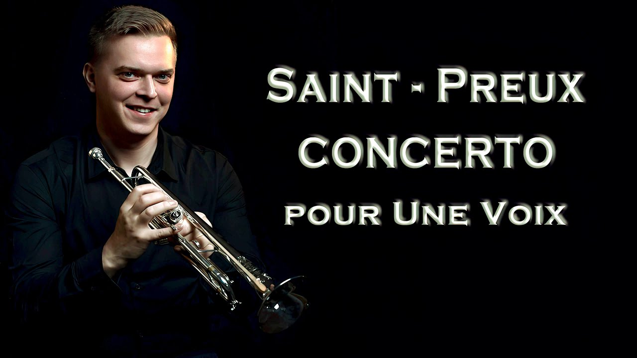 SaintPreux Concerto pour Une Voix best trumpet solo Vadym Hotovyi