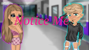 Notice Me-MSP