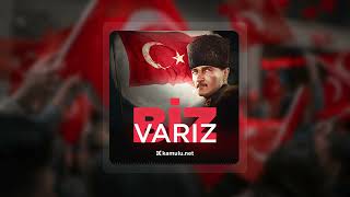 Kamulu - Biz Varız (Cumhuriyet Marşı)