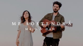 Majo y Dan - Me Sostendrá (Videoclip Oficial) chords