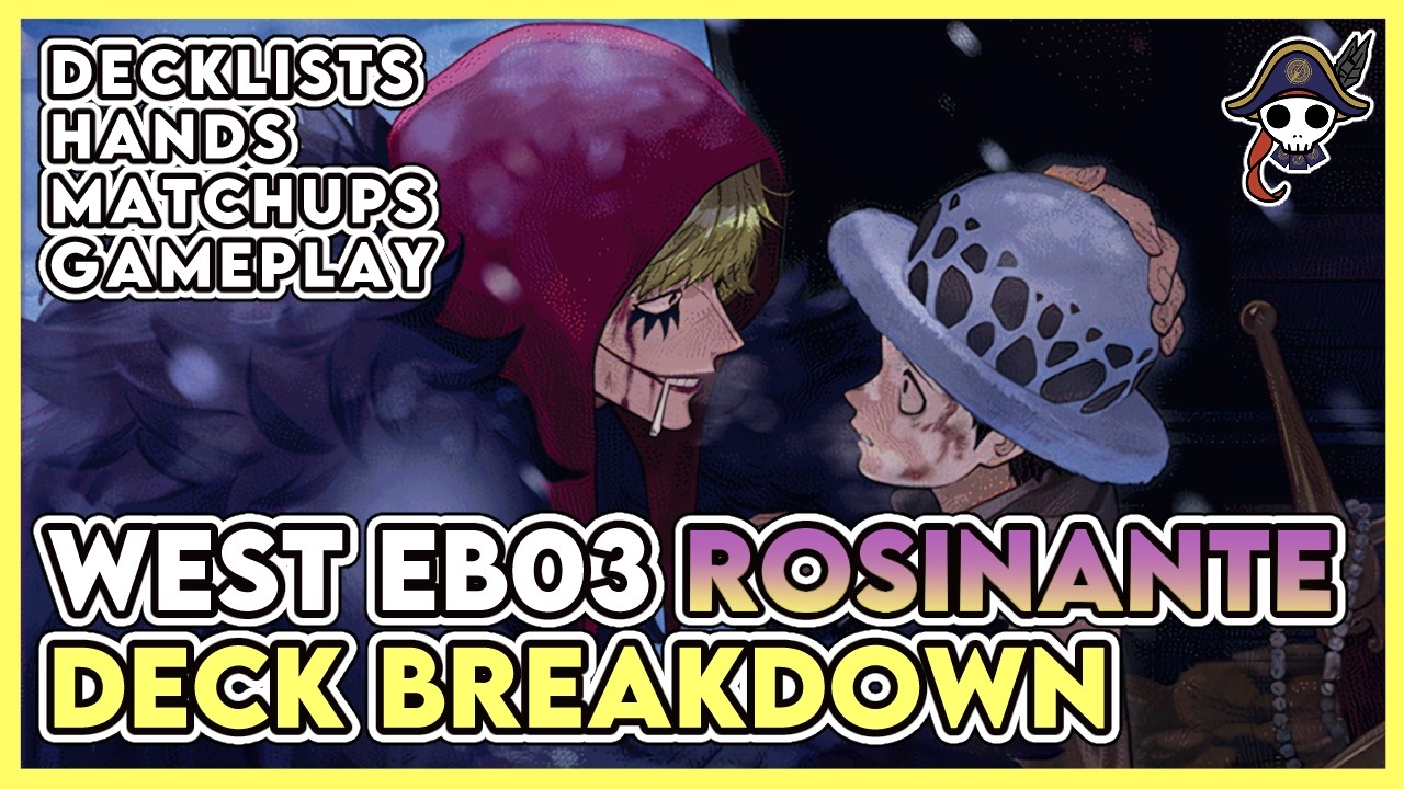 [W EB03] Rosinante Deck Breakdown - Rosinante Is A Sleeper Meta Deck!