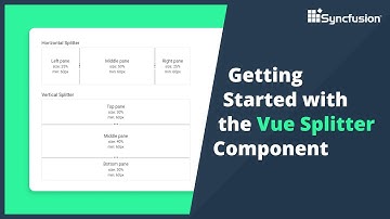 Getting Started with the Vue Splitter Component