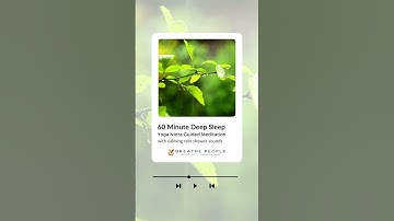Thumbnail of Rainshower Serenity: 60-Minute Yoga Nidra Guided Meditation for Deep Sleep