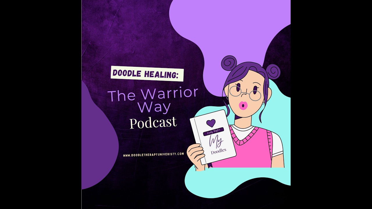 Welcome to Doodle Healing: The Warrior Way