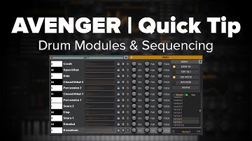 Avenger Tutorial: Drum Kits & Sequences Introduction [quicky]