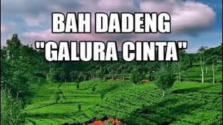 118] LAGU SUNDA PENYEJUK HATI BIKIN MERINDING - GALURA CINTA | POP SUNDA TERBAIK 'BAH DADENG'