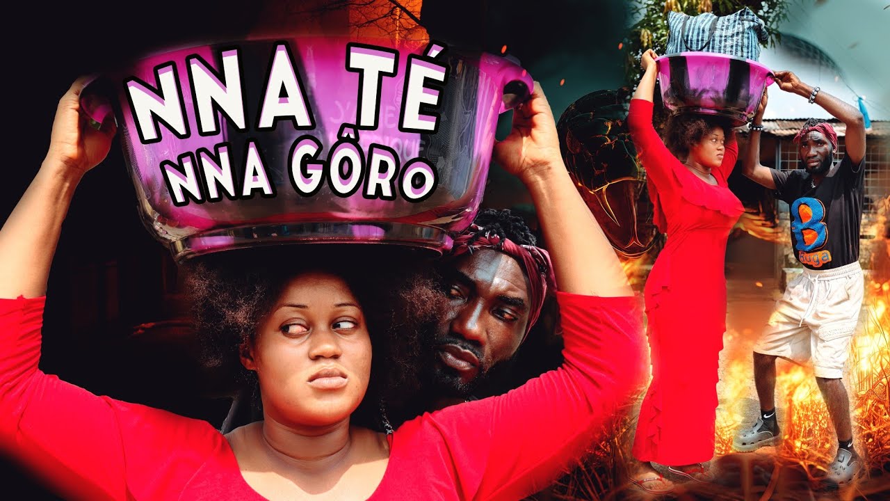 Nna Té Nna Gôro : NOUVEAU FILM DE FOUYAN | 1GBELÈ | AICHA | DJ BALA 