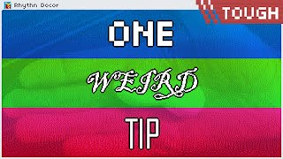RHYTHM DOCTOR CUSTOM - One Weird Tip [S+] [Tough]