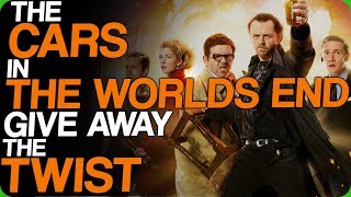 The Cars in The Worlds End Give Away the Twist (Films You Can Watch Over and Over Again)
