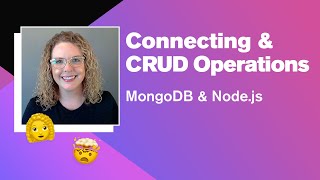 MongoDB & Node.js: Connecting & CRUD Operations (Part 1 of 4) screenshot 5