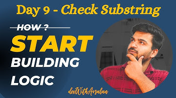 Mastering Coding Logic: Elevate Your Problem-Solving Skills | Learn to code | Check Substring #day9
