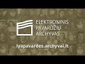 ELEKTRONINIS PAVARDŽIŲ ARCHYVAS