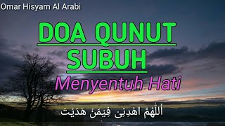 Doa Qunut Subuh Menyentuh Hati