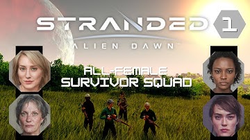Crash Landing on an Alien Planet!--Stranded Alien Dawn - EP01