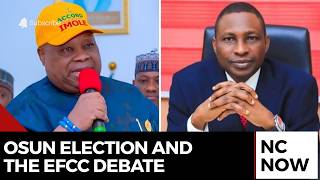 Osun Election Tension: Calls Grow For EFCC Chairman’s Exit Over Account Freeze