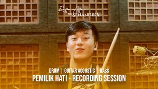 Raffa Affar ft Senandika - Pemilik Hati | Recording Session (Part 1/2)