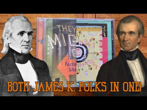TMBG's Two James K. Polks: COMBINED