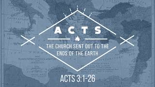 The Healing Savior  (Acts 3:1-26)