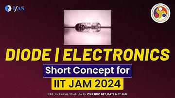 Short Concept |Diode | Electronics | IIT JAM Physics