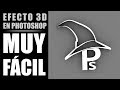 Efecto 3D en Photoshop - MUY FÁCIL