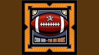 Famous For My Bears (Chicago Bears Football Theme Song) Wealth
