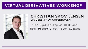 Christian Jensen -- The Cyclicality of Risk and Risk Premia