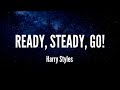 Ready Steady Go Harry Styles Lyrics