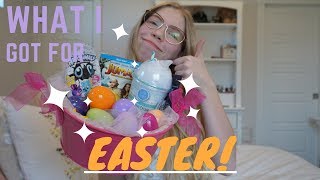 WHAT I GOT FOR EASTER 2018!