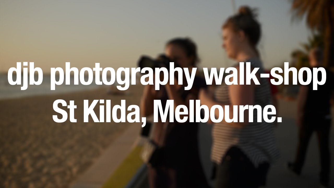 djb Photography Walk Melbourne, St Kilda, Feb 7, 2016
