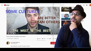 Are Some Cultures Better Than Others? Is The West The Best?