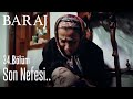 Meryem'in son nefesi... - Baraj 34. Bölüm