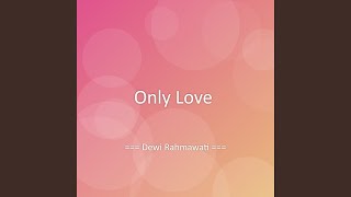 Only Love