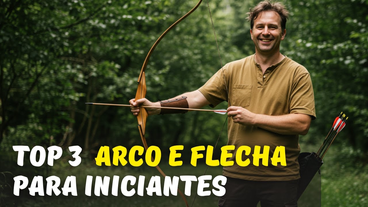 QUAL O MELHOR ARCO E FLECHA PARA INICIANTES em 2025? - TOP 3 Arcos e Flechas Bons e Baratos