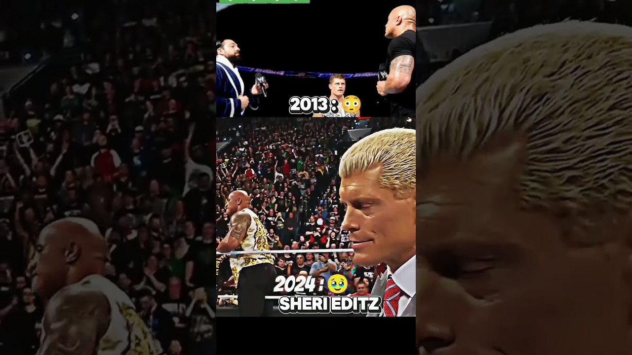 THE ROCK & CODY RHODES 😳 2013 2024 THEN NOW  EDIT