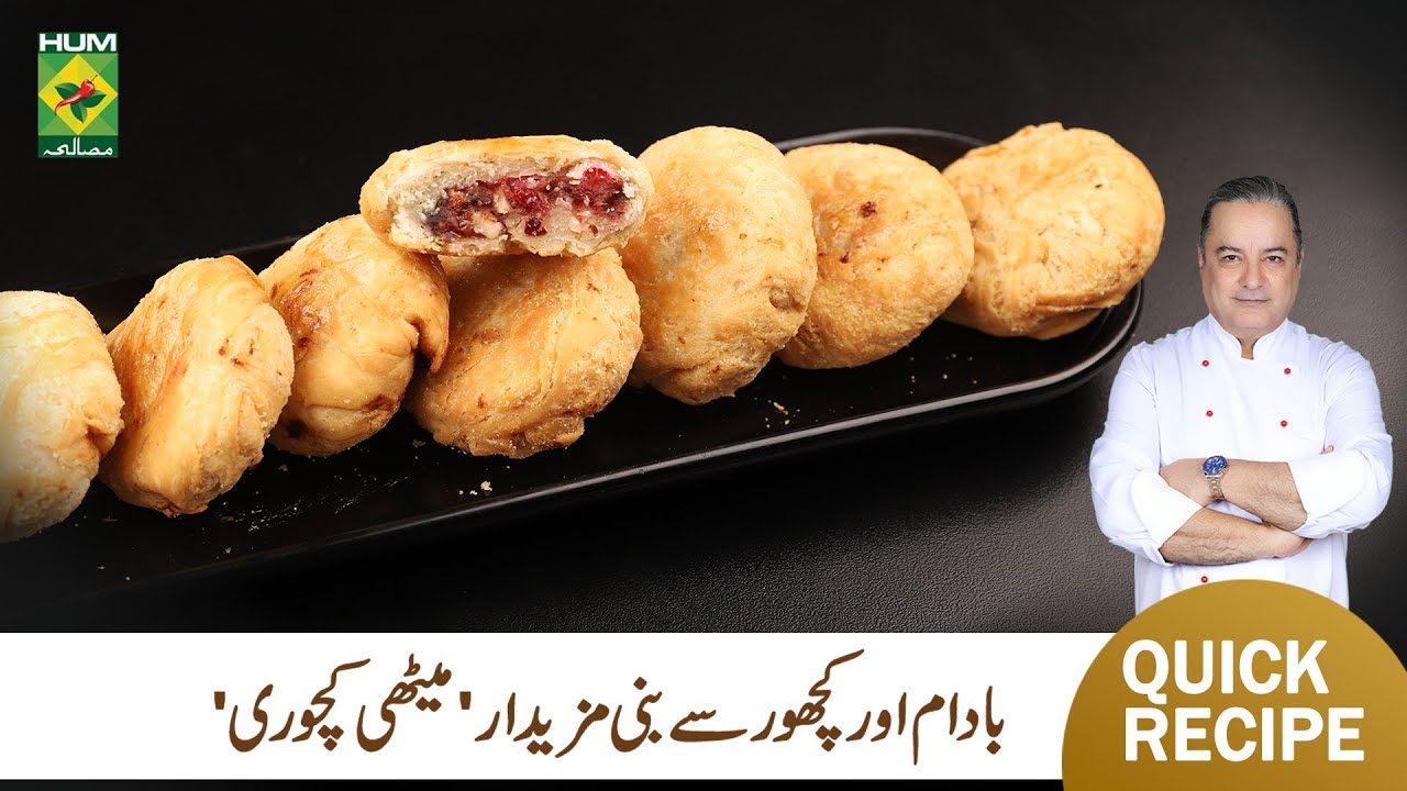 Mahbob S Meethi Kachori Recipe by Chef Mehboob Khan | Quick Recipes | Mehboob’s ...