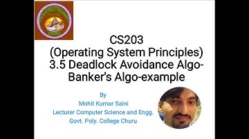CS203(Operating Syst. Principles) Deadlock Avoidance/bankers algo exmple-By Mohit K. Saini GPC Churu