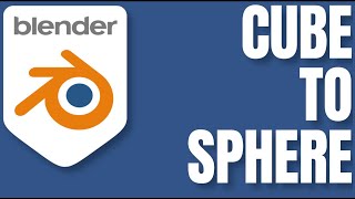 Turn Cube Into Sphere - Blender Beginner Tutorial