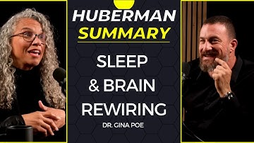 Andrew Huberman | Enhance Learning with Sleep | Dr. Gina Poe | Huberman Lab Summary