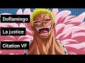 Doflamingo  la justice  citation vf